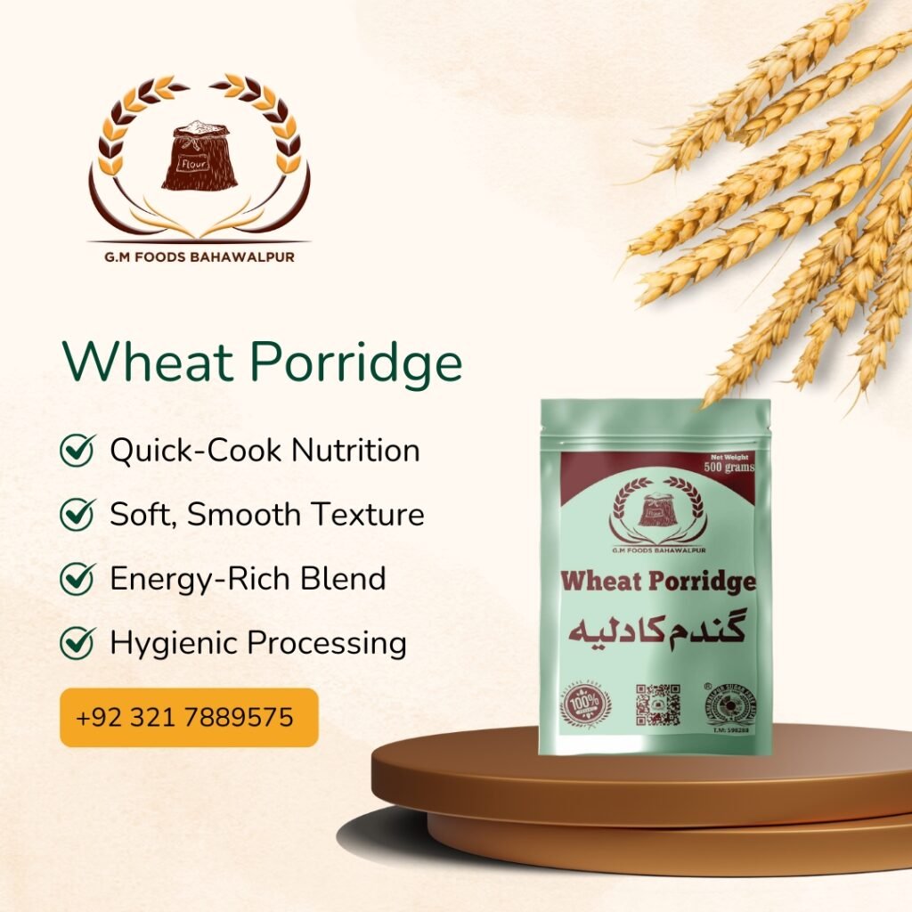 Best Wheat Porridge in Pakistan Healthy Breakfast for All Ages